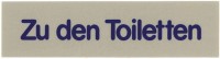 Wortschild ZU DEN TOILETTEN